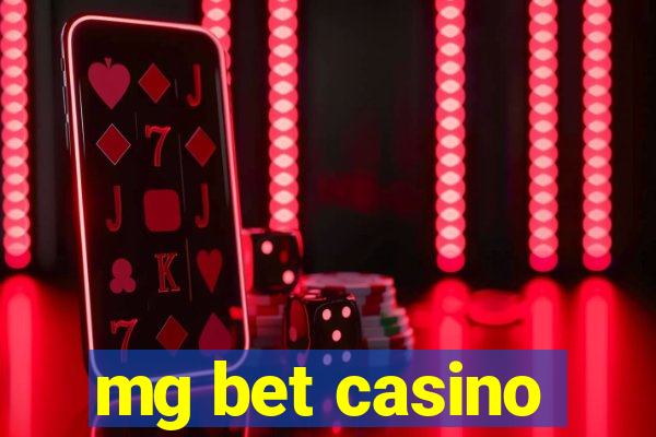 mg bet casino